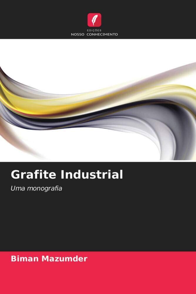 Grafite Industrial: Uma monografia