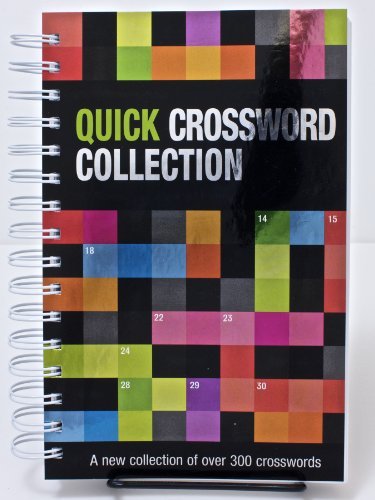 QUICK CROSSWORD COLLECTION SERIES # 1 by Parragon Books [Parragon Books,2012] (Spiral-bound)
