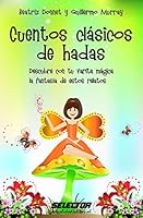 Cuentos Clasicos De Hadas (Coleccion Literatura Inf. y Juv.) 9684039492 Book Cover