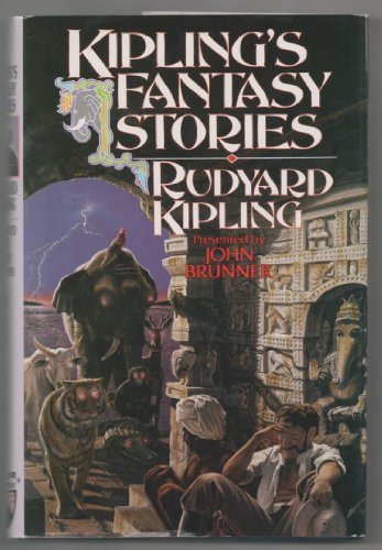 Kipling's Fantasy Stories (By: Rudyard Kipling)