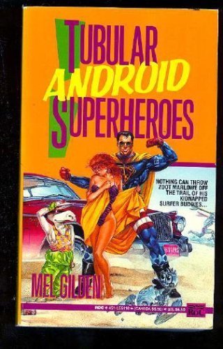 Buy Tubular Android Superheroes — BookShops.in