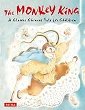  The Monkey King: A Classic Chinese Tale for Children