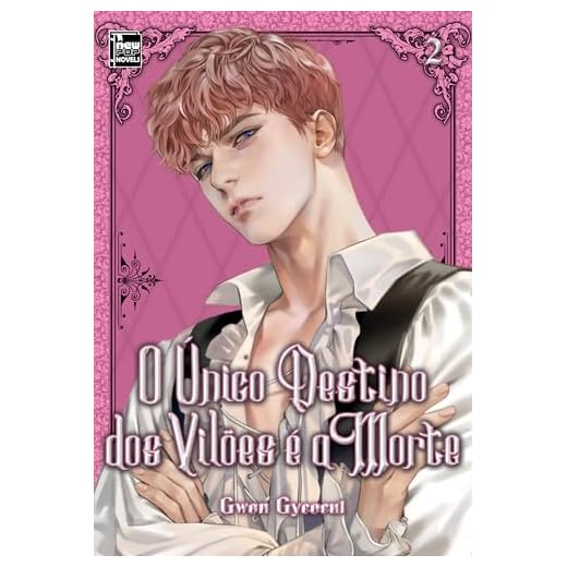 O único Destino dos Vilões é a Morte: Livro 2 de 5