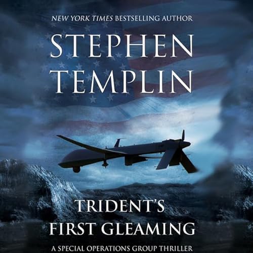 Trident's First Gleaming Audiobook By Stephen Templin cover art