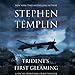 Trident's First Gleaming: [#1] A Special Operations Group Thriller