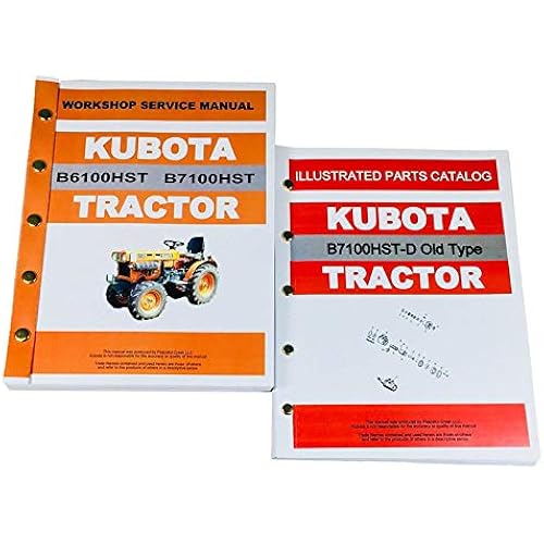 Service Manual Parts Catalog Set for Kubota B7100 Hydro B7100HST-D Old Type Tractor Repair Workshop Shop Book