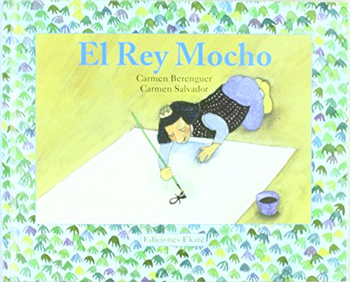 El Rey mocho (Spanish Edition)