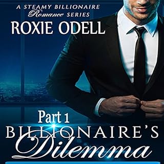 Billionaire's Dilemma, Part 1 Audiolibro Por Roxie Odell arte de portada