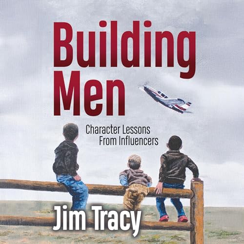 Building Men by Jim Tracy episode artwork