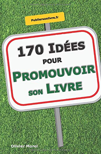  170 Idées pour Promouvoir son Livre PDF