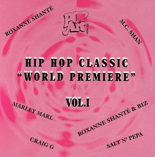 Hip Hop Classic World Premiere, Vol. 1