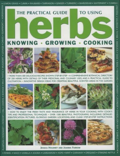 The Practical Guide to Using Herbs