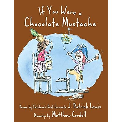 If You Were a Chocolate Mustache