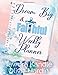 Dream Big & Faithful Weekly Planner