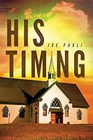 His Timing 1681422549 Book Cover