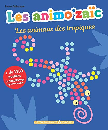 LTA Les Animo'aïc - Les animaux des tropiques + de 120