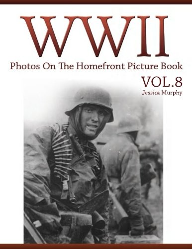 Buy WWII Photos On The Homefront Picture Book VOL.8: Lost Photos of ...