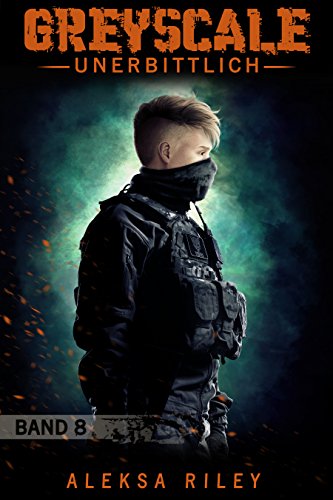 Greyscale Unerbittlich German Edition Kindle Edition By Riley Aleksa Riley Aleksa Romance Kindle Ebooks Amazon Com