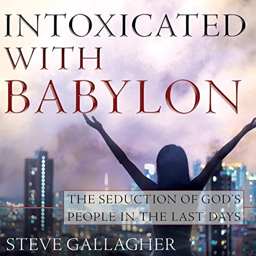 Intoxicated with Babylon by Steve Gallagher episode artwork