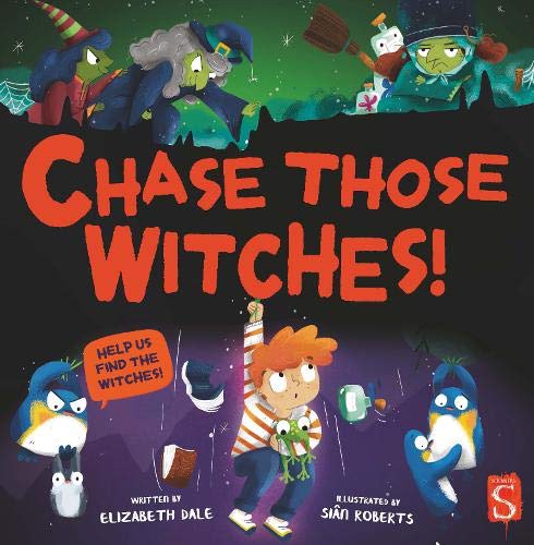 Chase Those Witches