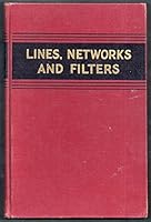 Lines, Networks, and Filters B000K5MYQS Book Cover