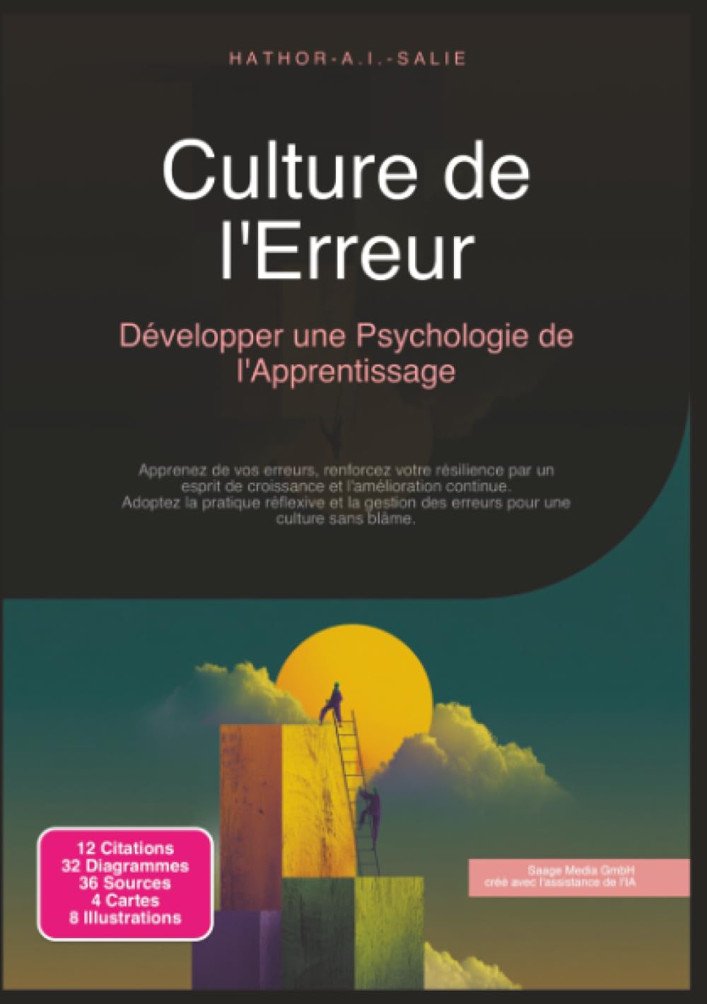 Culture de l'Erreur: Développer une Psychologie de l'Apprentissage