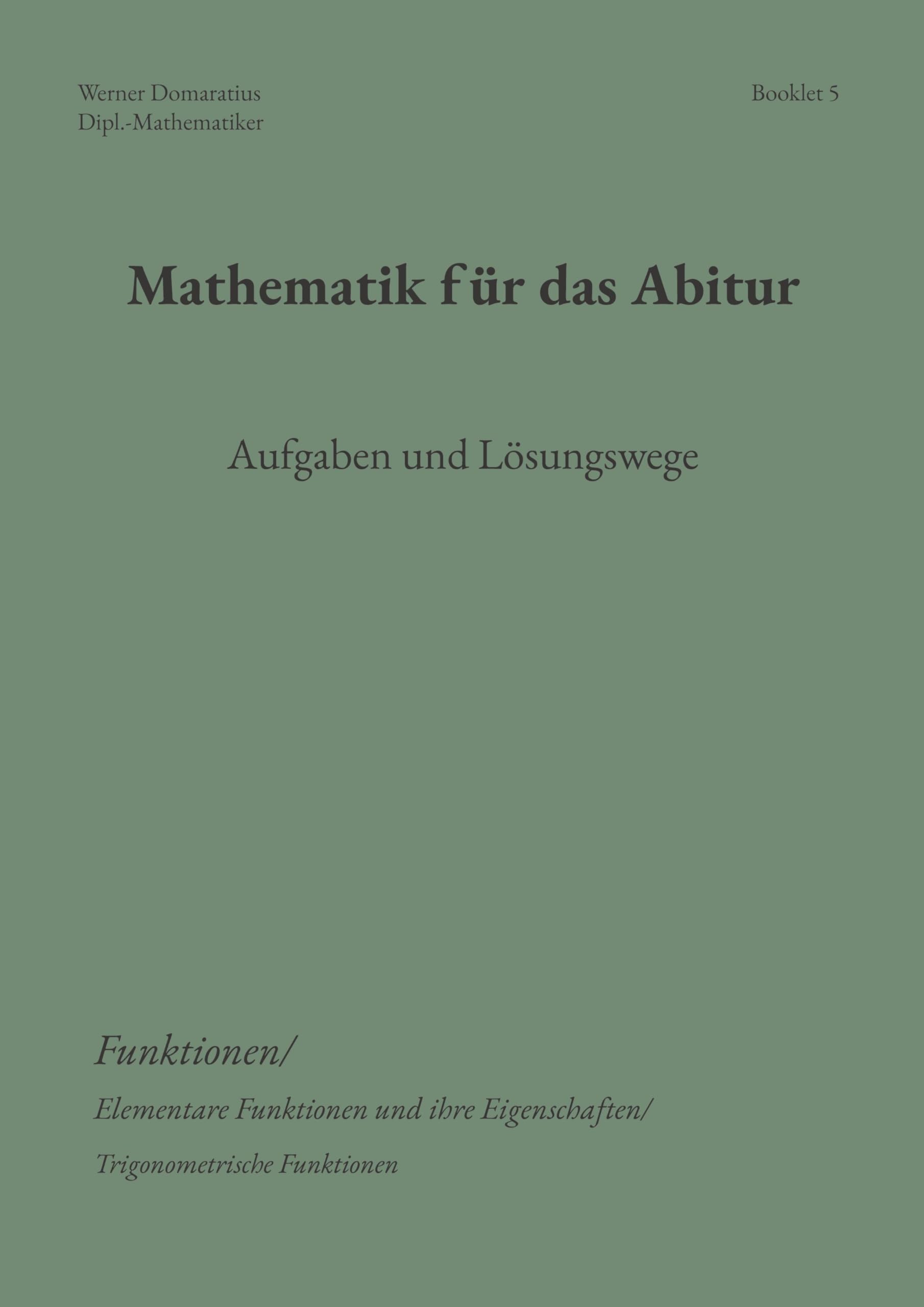 Mathematik für das Abitur: Booklet 5