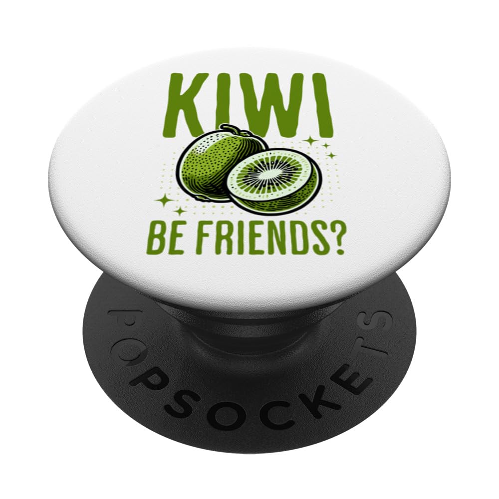 Kiwi Be Friends Funny Saying Fruit Pun Vintage Illustration PopSockets Swappable PopGrip, Black