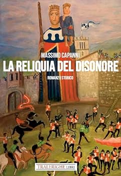 Hardcover La Reliquia del disonore Book