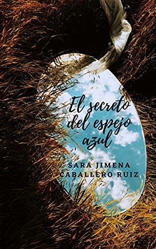 El secreto del espejo azul
