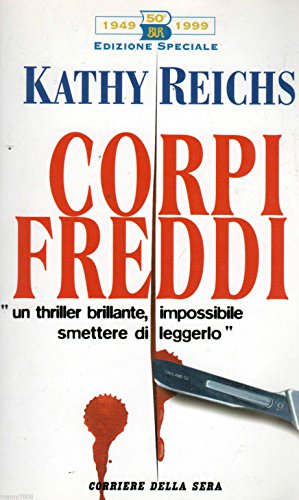 Corriere della sera, BUR Corpi Fredd