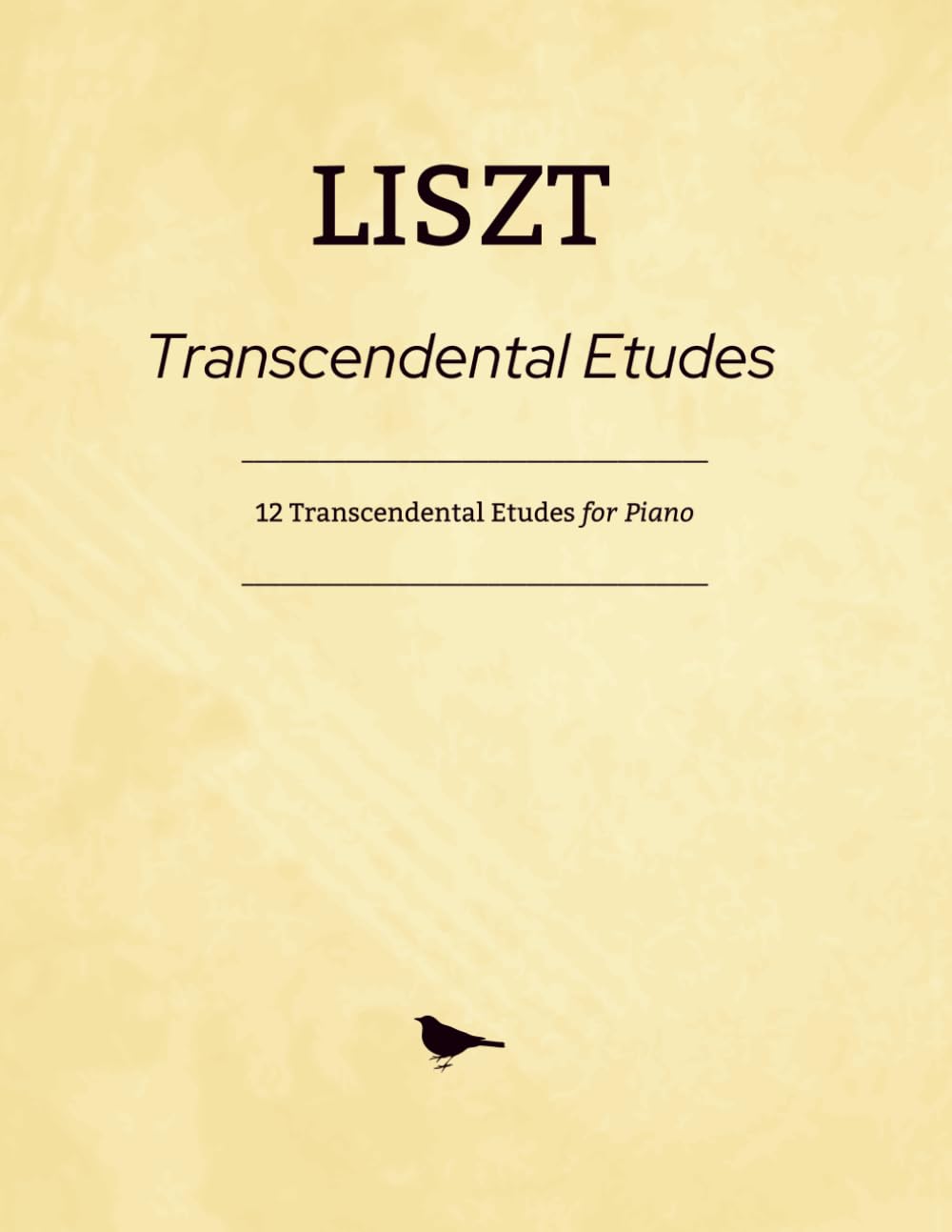 12 Transcendental Études S.139 (Études d’exécution transcendante): Complete works for piano