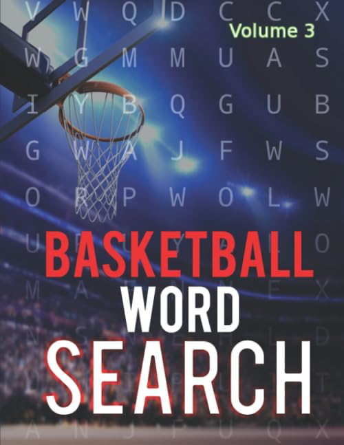 Basketball Word Search (Volume 3): Large Print Puzzles for Basketball Players with Answers Included