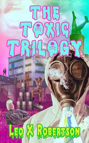 Cover of The Toxic Trilogy