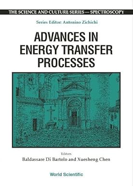 Advances in Energy Transfer Processes-Wow! eBook