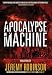 Apocalypse Machine