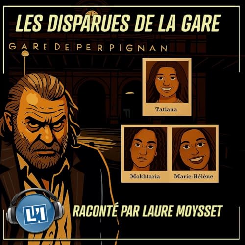 LES DISPARUES DE LA GARE DE PERPIGNAN - LE PROCÊS Podcast Por arte de portada