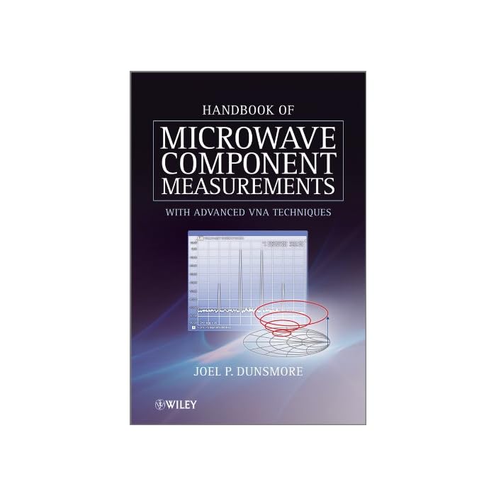 Buy Handbook of Microwave Component Measurements with Advanced VNA