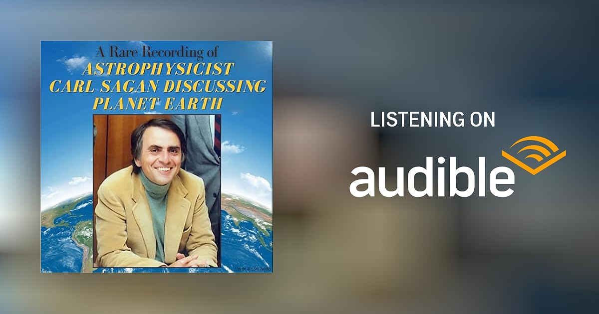 A Rare Recording of Astrophysicist Carl Sagan Discussing Planet Earth