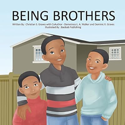 Being Brothers