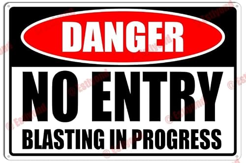 No Entry Blasting In Progress Caution Notice Aluminum Metal Sign 8"x12" For Mining Staff, Construction Managers - Blasting Zones