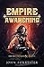 Empire Awakening (Maledorian Chronicles) (Volume 2)