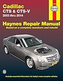 Cadillac CTS & CTS-V 2003 thru 2014 (Haynes Repair Manual)
