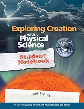 Hardcover Exploring Creation Physical Science Student Notebook Book