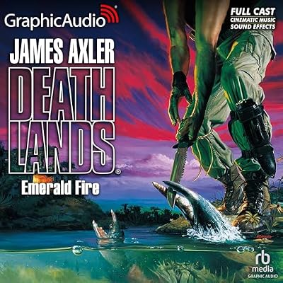Emerald Fire [Dramatized Adaptation]