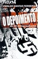 Depoimento do SS Altmann=Barbie, O 8575790439 Book Cover