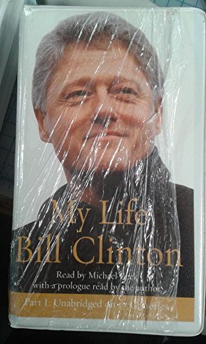 My Life Bill Clinton Part 1 of 2 1415904537 Book Cover