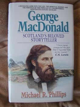 Hardcover George MacDonald: Scotland's Beloved Storyteller Book