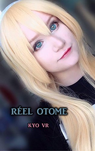 Télécharger Réel Otome Livre eBook France