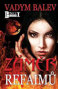 Paperback Zamer Refaimu: Ben Elohim I, Serie Romanu Ze Sveta Nadprirozena [Czech] Book